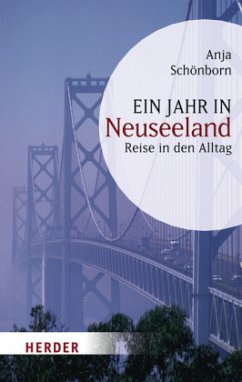 Ein Jahr in Neuseeland - Schönborn, Anja