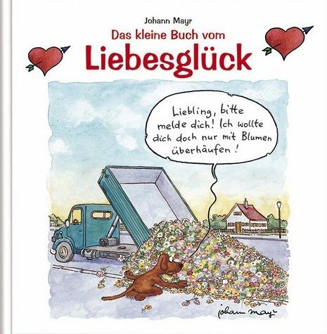 Das kleine Buch vom Liebesglück