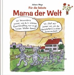 Für die liebste Mama der Welt - Mayr, Johann