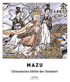 Mazu, Chinesische Göttin der Seefahrt