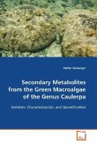 Secondary Metabolites from the Green Macroalgae of the Genus Caulerpa