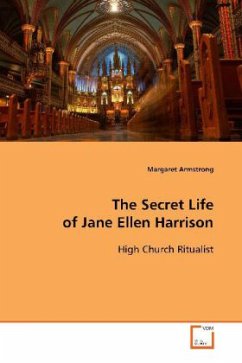 The Secret Life of Jane Ellen Harrison - Armstrong, Margaret