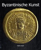 Die byzantinische Kunst