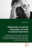 Relationship of Late-life Depression and Daily Functional Impairment