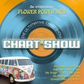 Die Ultimative Chartshow - Die erfolgreichsten Flower Power Hits Die Ultimative Chartshow - Die erfolgreichsten Flower Power Hits