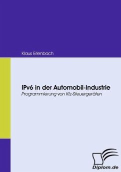 IPv6 in der Automobil-Industrie - Erlenbach, Klaus