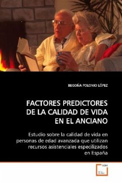 FACTORES PREDICTORES DE LA CALIDAD DE VIDA EN EL ANCIANO - Polonio Lopez, Begona