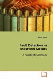 Fault Detection in Induction Motors