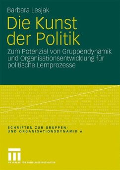 Die Kunst der Politik - Lesjak, Barbara