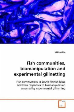 Fish communities, biomanipulation and experimental gillnetting - Olin, Mikko