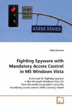 Fighting Spyware with Mandatory Access Control in MS Windows Vista - Governa, Filipe