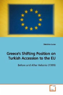 Greece's Shifting Position on Turkish Accession to the EU - Lucas, Dimitrios