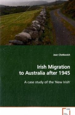 Irish Migration to Australia after 1945 - Chetkovich, Jean