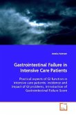 Gastrointestinal Failure in Intensive Care Patients