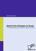 Market Entry Strategies for Russia - Schorsch, Martin