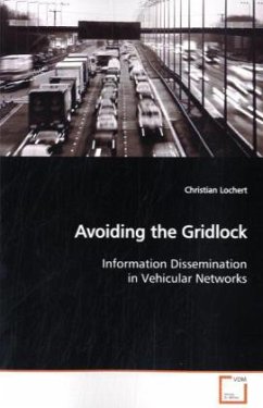 Avoiding the Gridlock - Lochert, Christian