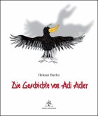 Die Geschichte von Adi Adler