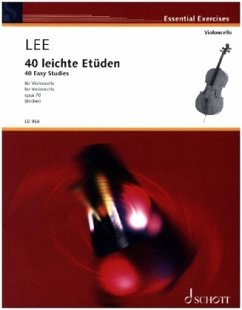40 leichte Etüden in der ersten Lage op.70, Violoncello - Lee, Sebastian