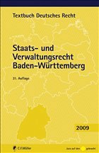 Staats- und Verwaltungsrecht Baden-Württemberg - Kirchhof, Paul / Kreuter-Kirchhof, Charlotte (Hrsg.)