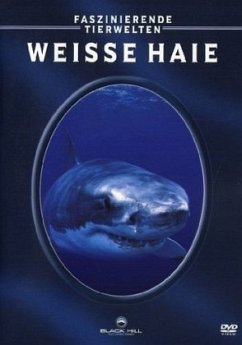 Cover Faszinierende Tierwelten - Weisse Haie