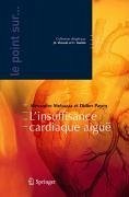 L'insuffisance cardiaque aiguë (eBook, PDF) - Mebazaa, Alexandre; Payen, Didier