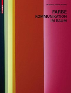 Farbe - Kommunikation im Raum (eBook, PDF) - Mahnke, Frank H.; Meerwein, Gerhard; Rodeck, Bettina