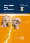 Philosophie unter der Tyrannis