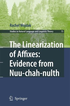 The Linearization of Affixes: Evidence from Nuu-Chah-Nulth - Wojdak, Rachel