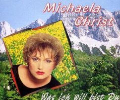 Cover Was Ich Will Bist Du