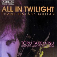 All In Twilight - Sämtliche Gitarrenwerke (Ga) - Halász,Franz