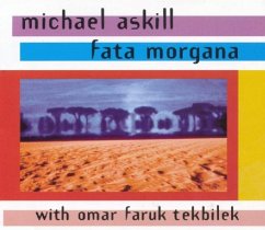 Fata Morgana - Askill,Michael/Tekbilek,Omar Faruk