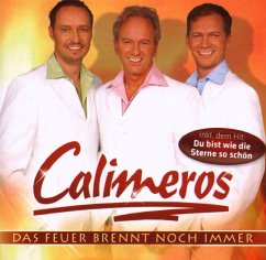 Das Feuer Brennt Noch Immer - Calimeros