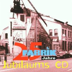 25 Jahre Fabrik Cover 25 Jahre Fabrik
