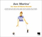 Ave Marina-Ten Years Of Marina Records