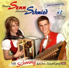 Mit Schwung Durchs Alpenland - Senn,Nicolas/Schmied,Alexandra