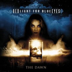 The dawn - Bedlight For Blue Eyes