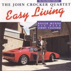 Easy Living - John Crocker