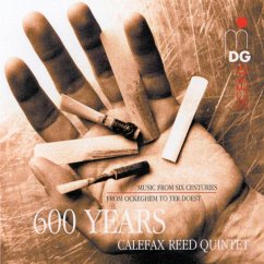 600 Years Of Calefax - Calefax Reed Quintet