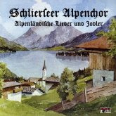 Alpenländische Lieder und Jodler Alpenländische Lieder und Jodler