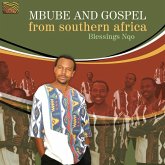 Mbube And Gospel From Southern Africa