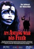 Am Anfang war das Feuer Am Anfang war das Feuer