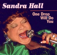 One Drop Will Do You - Hall,Sandra