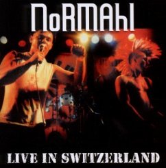 Live In Switzerland - Normahl