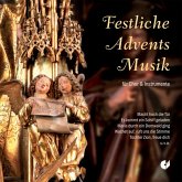 Festl.Adventsmusik F.Chor Und Instrumente