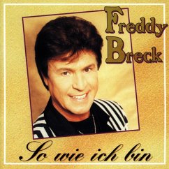 So Wie Ich Bin - Breck,Freddy
