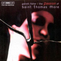 The Passion Of Saint Thomas More - Fisher,Garret/+