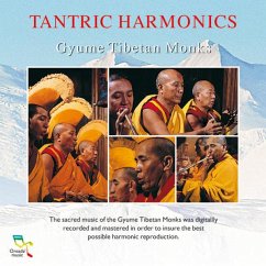 Tantric Harmonics - Gyume Tibetan Monks