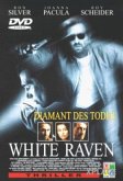 White Raven - Diamant des Todes