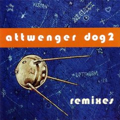 Dog 2-Remixes - Attwenger