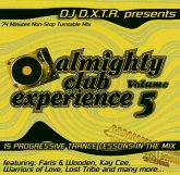 Almighty Club Experience 5 Almighty Club Experience 5